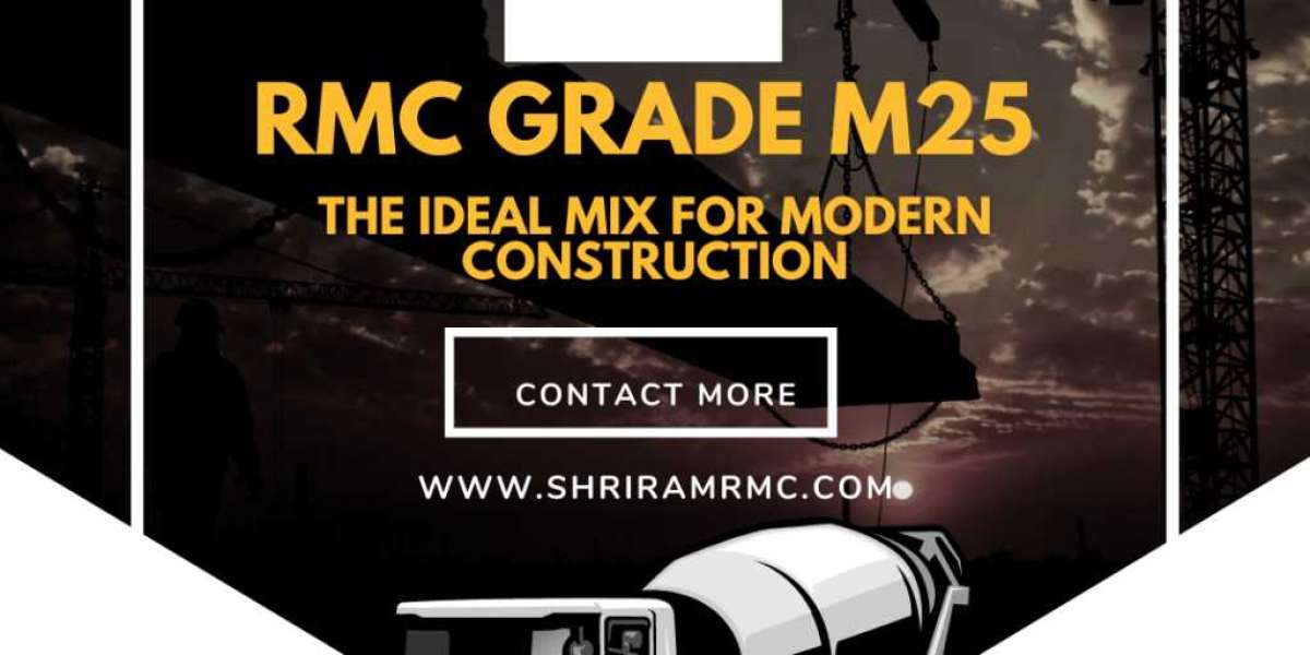 RMC Grade M25: The Ideal Mix for Modern Construction